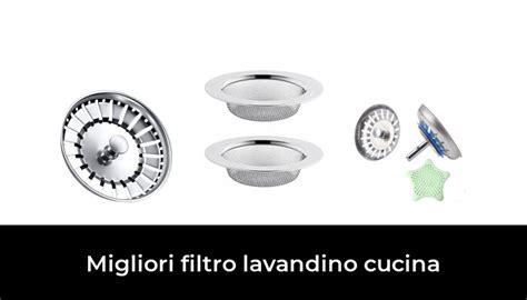 Migliori Filtro Lavandino Cucina Nel Secondo Esperti