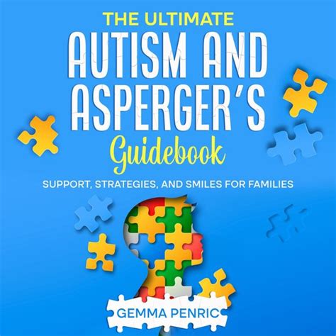 Ultimate Autism And Asperger S Guidebook The Gemma Penric