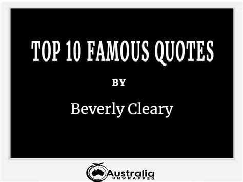 Beverly Cleary’s Top 10 Popular and Famous Quotes