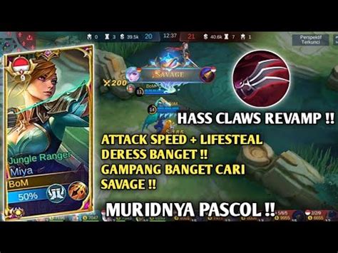 Build Hass Claws Revamp Vs Auto Savage Miya Murid Pascol Build