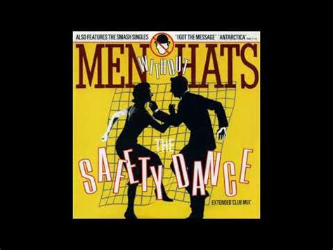 Men Without Hats The Safety Dance Extended Youtube