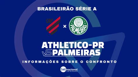 Athletico Pr X Palmeiras Onde Assistir Ao Vivo Horário Escalações E