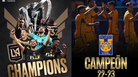 Tigres Vs Lafc Cuando Y D Nde Se Jugar El Campeones Cup Entre