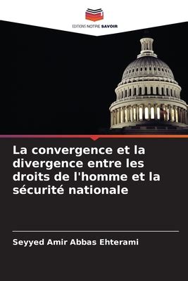 La Convergence Et La Divergence Entre Les Droits De L Homme Et La S