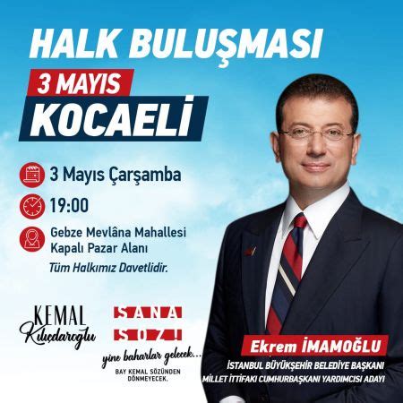 Ekrem İmamoğlu Geliyor 3 Mayıs ta Kocaeli de Bugün Kocaeli Gazetesi