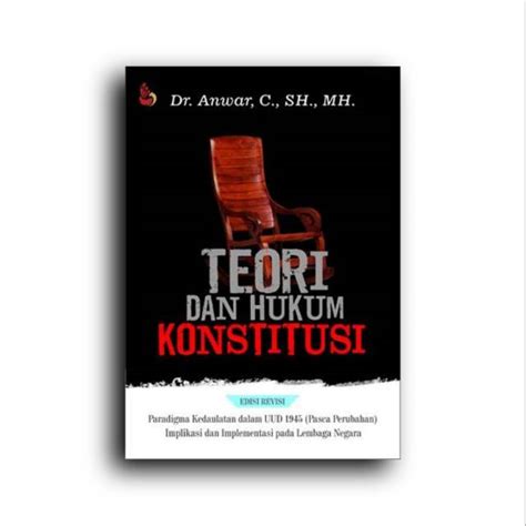 Jual Teori Dan Hukum Konstitusi Shopee Indonesia