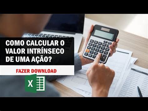 Planilha para calcular o valor intrínseco de uma ação Preço teto