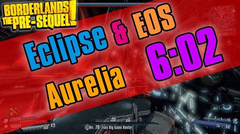 Borderlands Tps Lvl72 Aurélia Vs Eclipse And Eos En 602 Fr 60fps