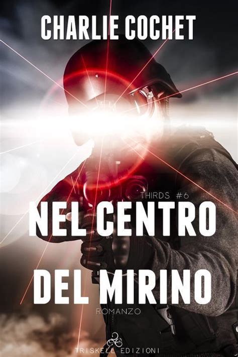 Nel Centro Del Mirino Ebook Charlie Cochet Boeken