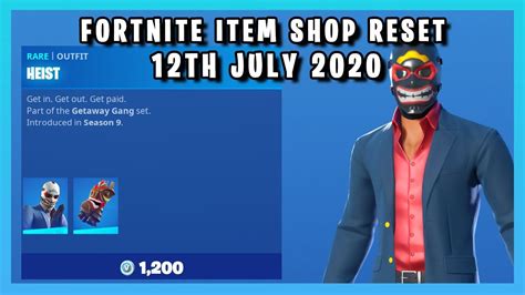 New Heist Skin Edit Style Item Shop Reset 12th July 2020 Youtube