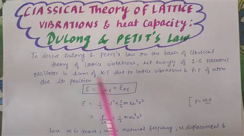 Dulong S Petit S Law Solid State Physics B Sc B Tech Gate Physics