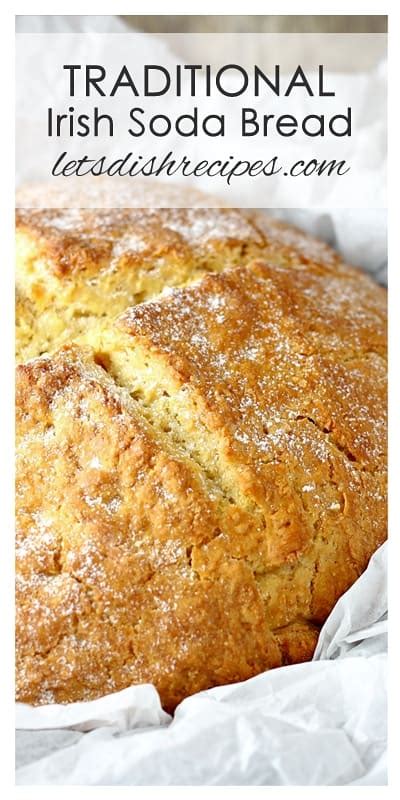 Traditional Irish Soda Bread Let S Dish Recipes