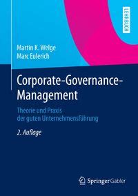 Corporate Governance Management Von Martin K Welge Buch