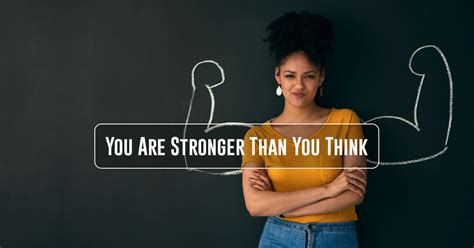 You Are Stronger Than You Think Anne Grady Group