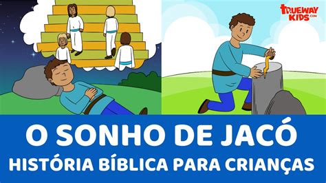 O sonho de Jacó História bíblica para crianças YouTube