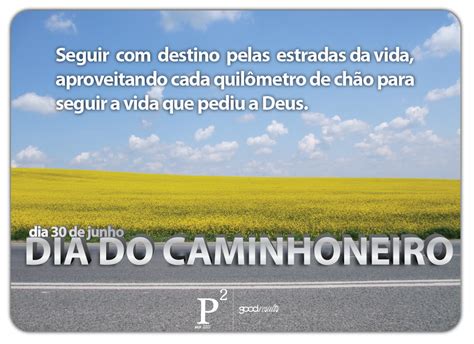 Mensagem Para O Dia Do Caminhoneiro Educabrilha