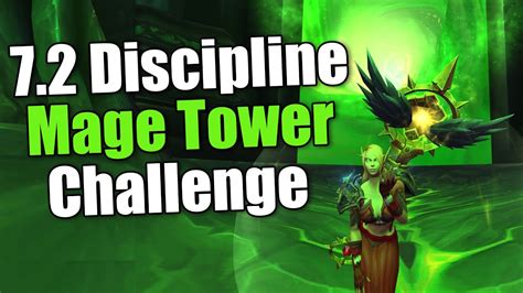 72 Discipline Priest Mage Tower Challenge Guide Youtube