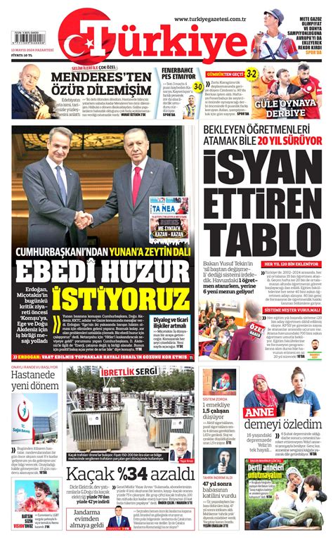 Türkiye Gazetesi Türkiye Manşet Oku Haberler 13 Mayıs 2024