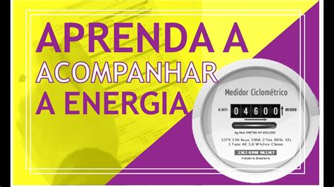 15 COMO FAZER A LEITURA DO MEDIDOR E ENTENDER O CONSUMO DE SUA CASA