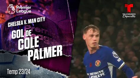 Goal Cole Palmer Chelsea V Manchester City 23 24 Premier League