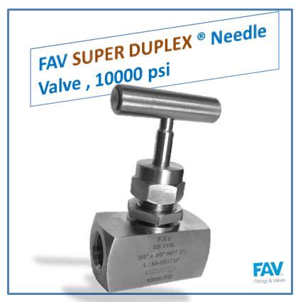 Super Duplex Needle Valve Psi Manufacturer And Exporter