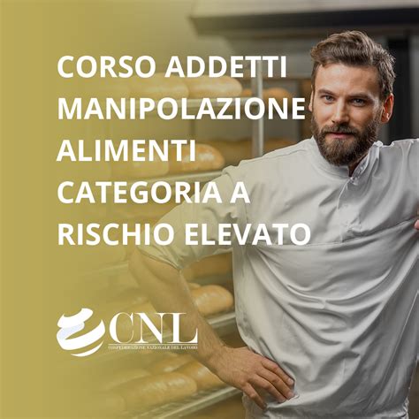 Corso Addetti Manipolazione Alimenti Categoria A Rischio Elevato