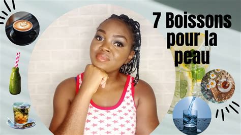 7 Boissons miracles pour un teint éclatant et sans imperfections YouTube