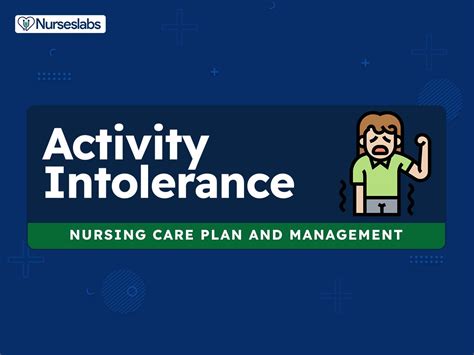 Activity Intolerance Generalized Weakness Nursing Diagnosis And Care