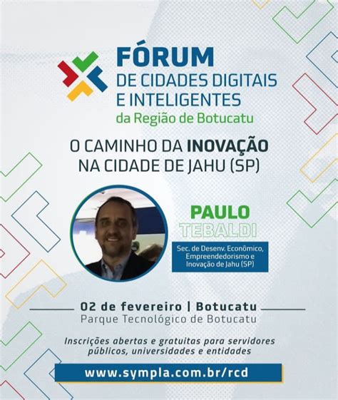 JAHU PARTICIPA DO FÓRUM DE CIDADES DIGITAIS E INTELIGENTES Prefeitura