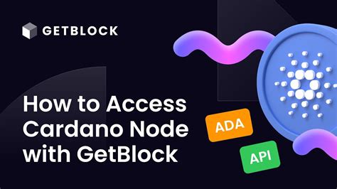 How To Connect To Cardano Ada Node Explained By Getblock Youtube