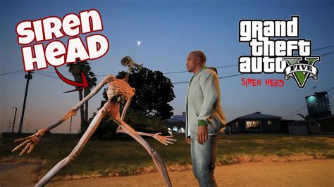 GTA 5 Siren Head Siren Head Horror Story Night In The Park YouTube