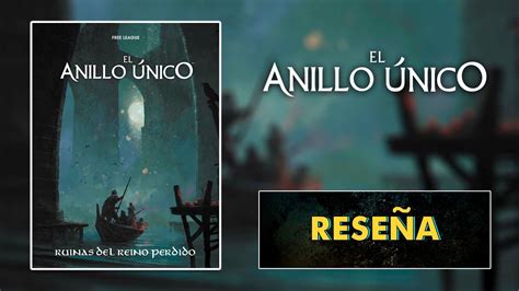 El Anillo Nico E Rese A Ruinas Del Reino Perdido Youtube