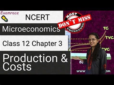 Introduction To Microeconomics Production And Costs Video Lecture