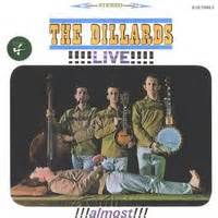 Live!!! Almost!!! - Studio Album by The Dillards (1964)