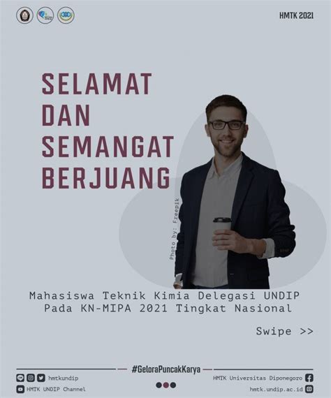 Selamat Dan Semangat Berjuang Mahasiswa Teknik Kimia Delegasi Undip