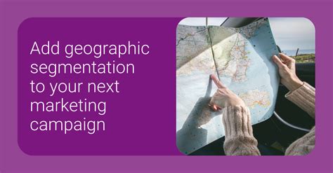 Geographic Segmentation in Marketing | Experian Marketing Services