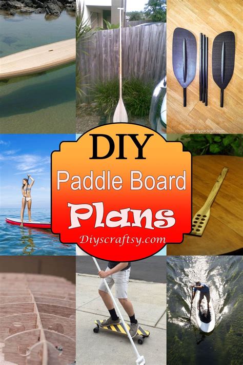 19 DIY Paddle Board Plans You Can Make Easily | Paddle board plans ...