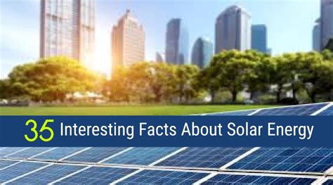 35 Interesting Facts About Solar Energy All Tech Facts