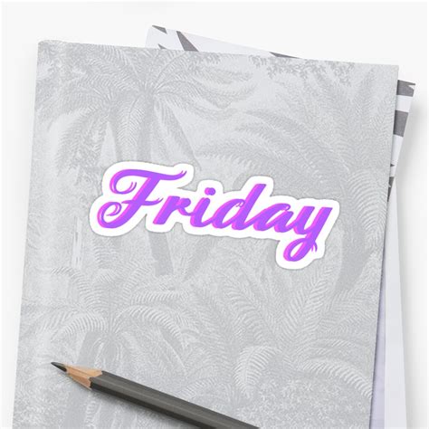 "Friday" Sticker by StickersStorm | Redbubble