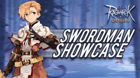 Ragnarok Origin Swordman Showcase YouTube