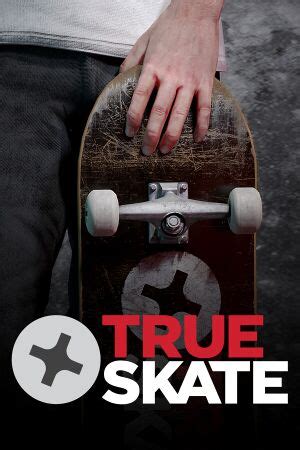 True Skate Pcgamingwiki Pcgw Bugs Fixes Crashes Mods Guides And