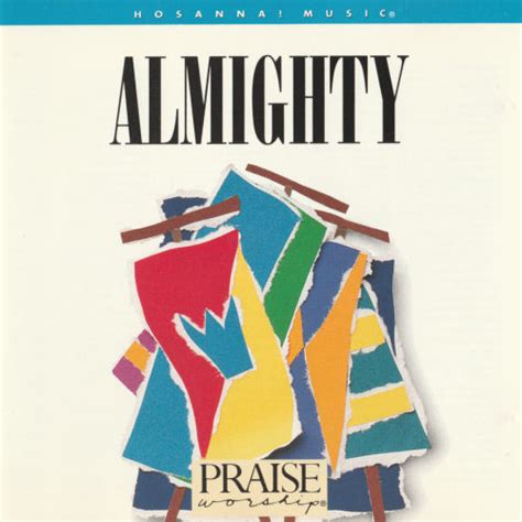 Hosanna Music Praise And Worship Almighty Cd Hosa Alm Cd