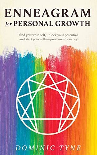 ENNEAGRAM For Personal Growth Find Your True Self Unlock Your