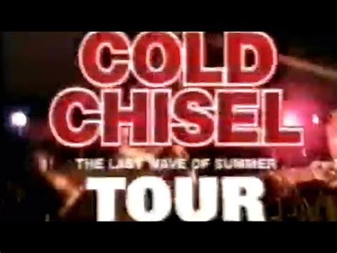 Cold Chisel Last Wave Of Summer TV Advert For The 1998 Tour Poor