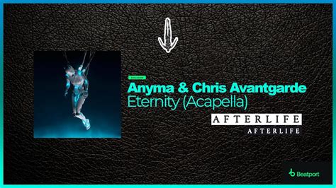 Anyma Chris Avantgarde Eternity Acapella Afterlife Recordings