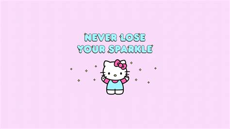 Never lose your sparkle Wallpaper 4K, Hello Kitty background