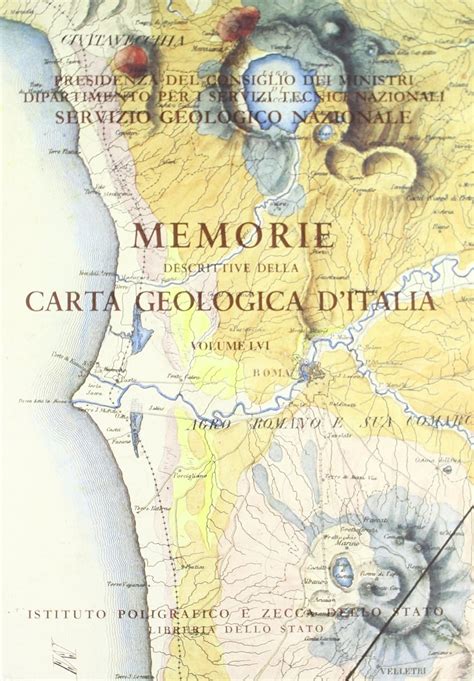 Memorie Descrittive Della Carta Geologica D Italia Vol Memorie