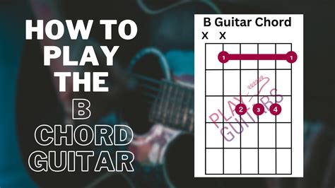 B Chord Guitar Easy Play Guitars