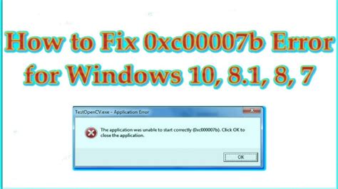 How To Fix Error 0xc000007b In Windows 7 8 10