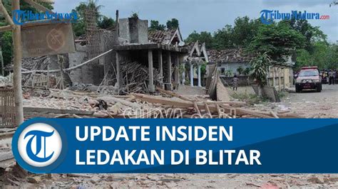 Update Data Korban Dan Kerusakan Rumah Dampak Insiden Ledakan Dahsyat